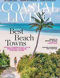 Coastal Living – Spring 2023